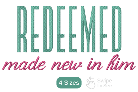 Redeemed in Him Embroidery Design Review